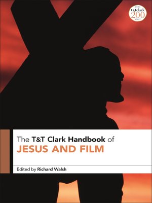 cover image of T&T Clark Handbook of Jesus and Film